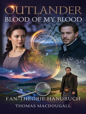 cover image of Outlander--Blood of My Blood Fan-Theorie Handbuch